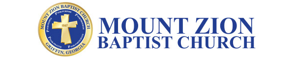 Mt. Zion Baptist Church | 770-228-0310 | Griffin Georgia Baptist Churches